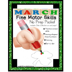 Fine Motor Skills NO PREP Packet for MARCH (Special Education)
